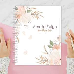 Personalized Baby Book | Pregnancy to First Year Journal | Baby Shower Gift | Newborn Memory Notebook | Baby Milestone Keepsake | Flowers