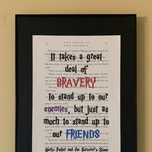 It takes a great deal of bravery to stand up to our enemies but just as much to stand up to our friends ; Literary gifts; Librarian gift