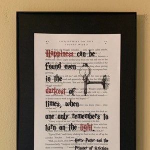 Happiness can be found even in the darkest of times when one only remembers to turn on the light; librarian; teacher gift; literary gift