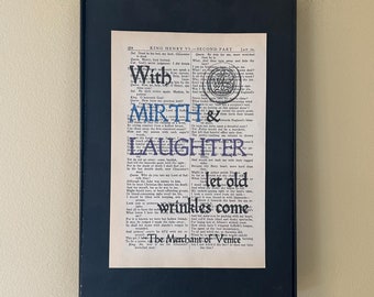 With mirth and laughter let old wrinkles come; Shakespeare Poster; Opening Night Gift; Literary gift; Best Friends; Retirement; Library Gift
