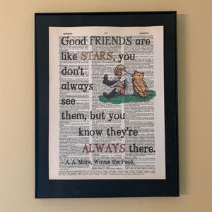 Good friends are like stars. You don&#39;t always see them but you know they are always there.; Winnie the Pooh; Gift for friends; Nursery Decor