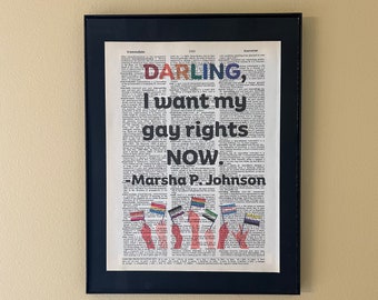 Darling, I want my gay rights now! Marsha P. Johnson; LGBTQ Rights; Pride gift; Page Art; Dorm decor; Housewarming