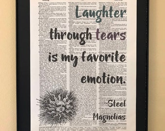 Laughter through tears is my favorite emotion; Steel Magnolias; Opening night; Grief; Theater gift
