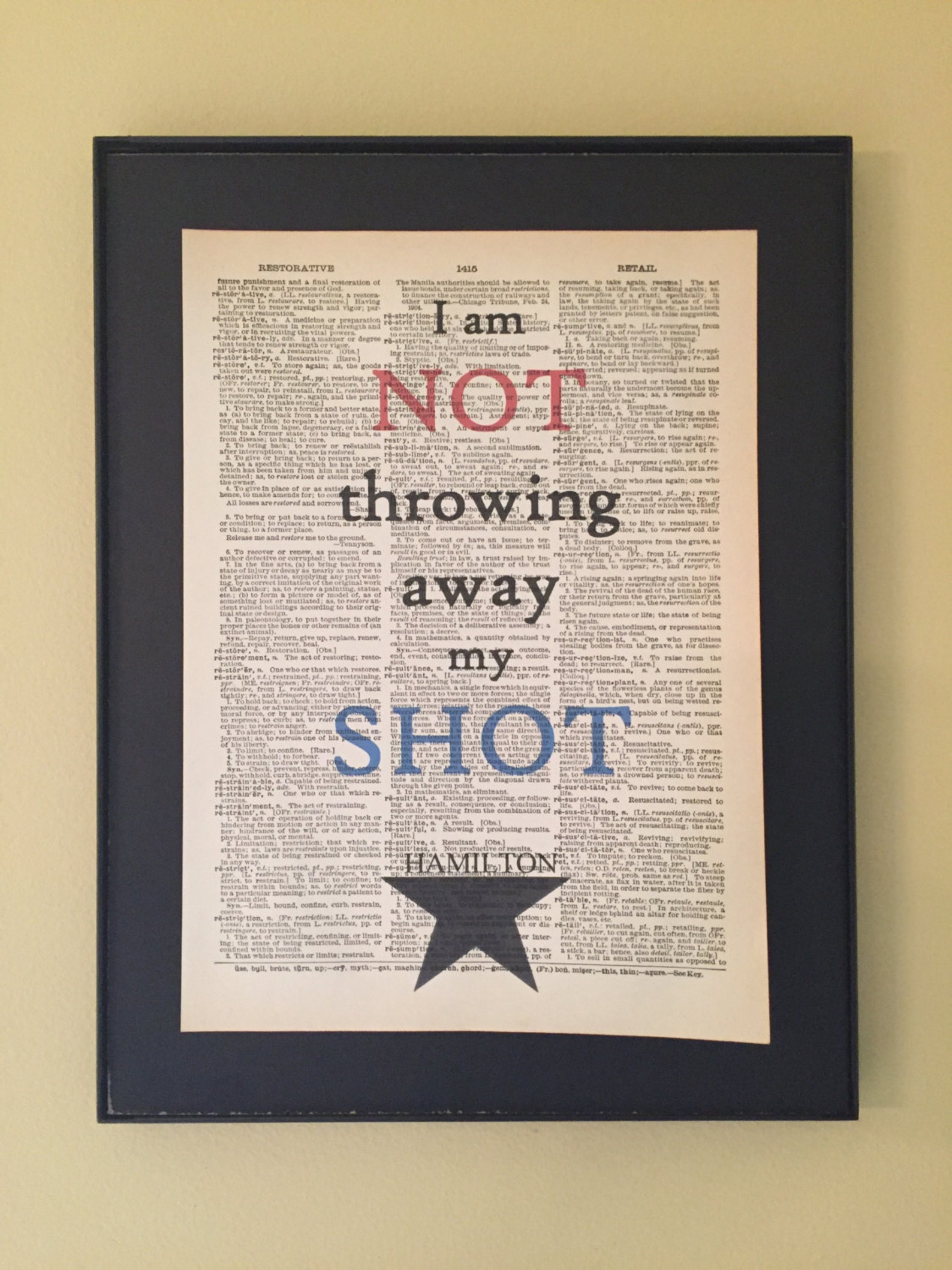 I Am Not Throwing Away My Shot Hamilton Musical Dictionary Etsy