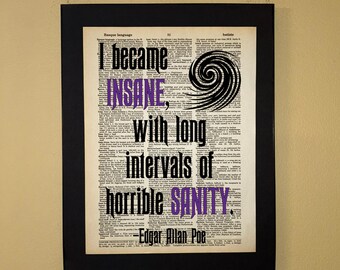 I became insane with long intervals of horrible sanity; Edgar Allan Poe; Literary gift; Librarian;