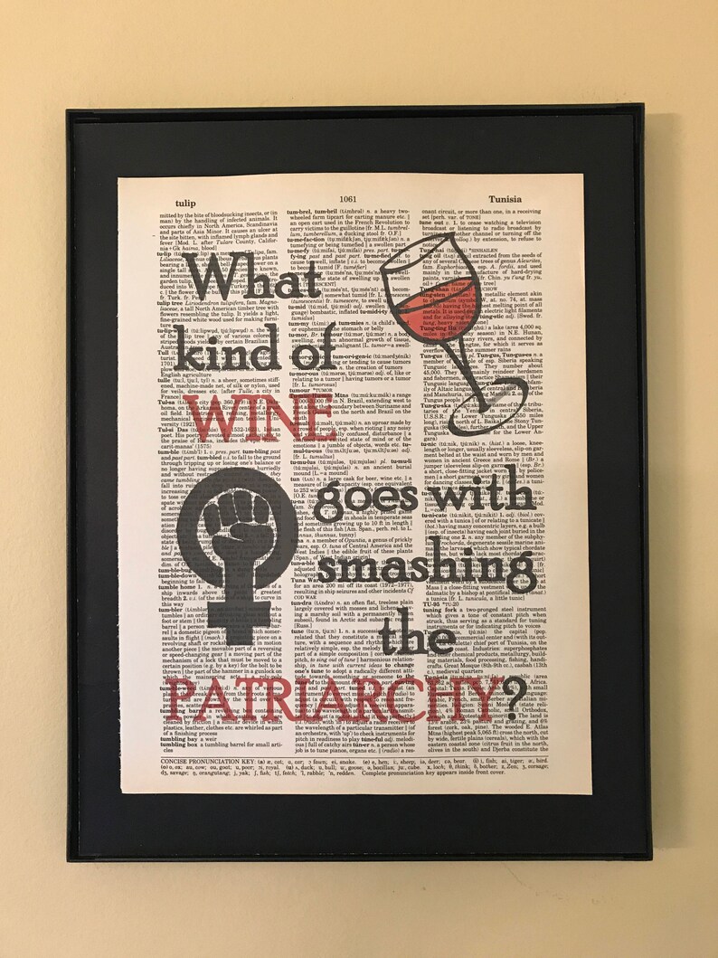 What Kind of Wine Goes With Smashing the Patriarchy Women Etsy
