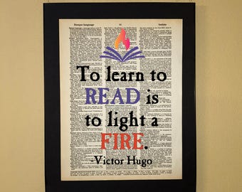 To learn to read is to light a fire; Victor Hugo; Gifts for readers; Literary gift; Librarian gift
