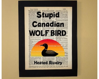 Stupid Canadian wolf bird; Literary art; Loon