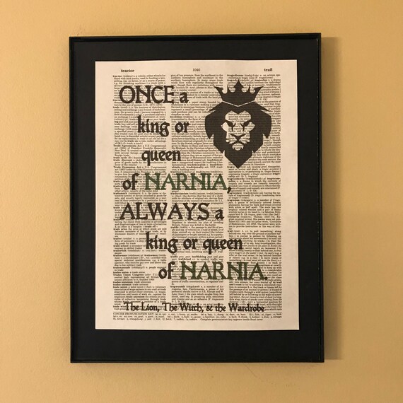 Once A King Or Queen Of Narnia Always A King Or Queen Of Etsy