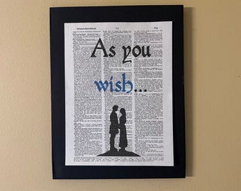 As you wish; Princess Bride; Engagement gift; Valentines gift; Wedding Gift; Anniversary gift; Literary gift; Movie buff; Media room decor