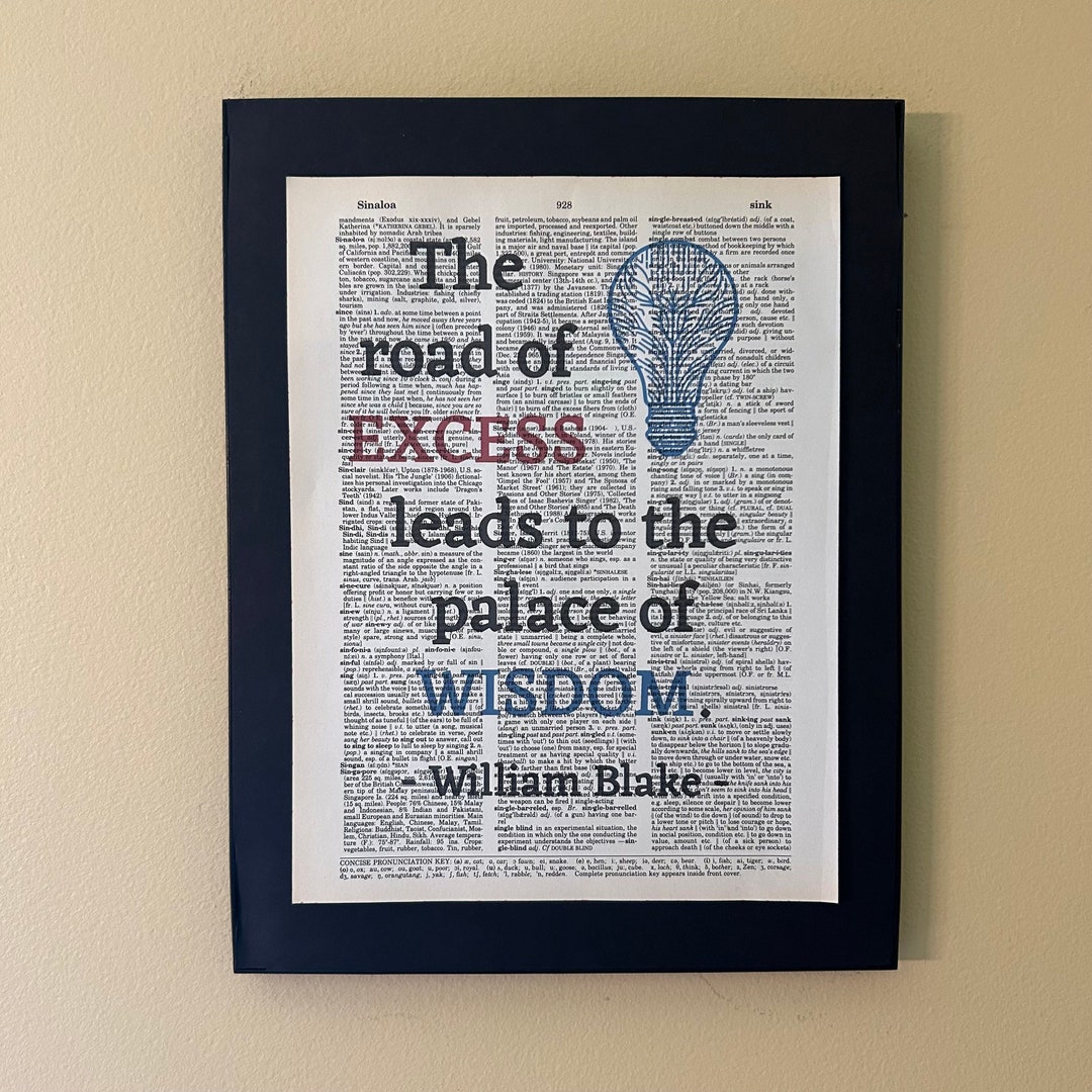 The Road of Excess Leads to the Palace of Wisdom William Blake Quote Literary Gift Gifts for