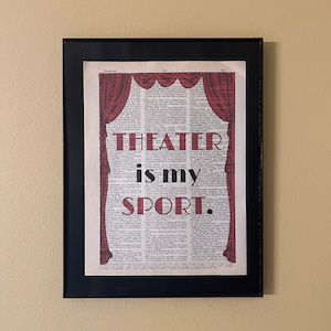 Theatre is my sport; Opening night gift; Theatre gift; Gifts for actors; gifts for directors; theatre teacher; Theatre Kids