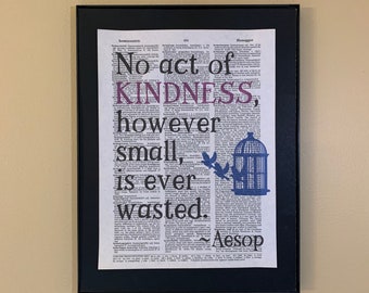 No act of kindness, however small, is ever wasted; Aesop quote; Literary Gift; Teacher Gift; Classroom decor; Nursery; Baby shower