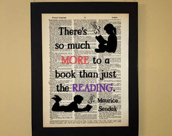 There's so much more to a book than just the reading; Maurice Sendak quote; Teacher; Librarian gift; Literary Gift; Library Decor; Bookshelf