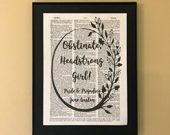 Obstinate headstrong girl; Pride and Prejudice; Jane Austen poster; Literary Gifts; Feminist Gifts; Librarian gift; Library art;