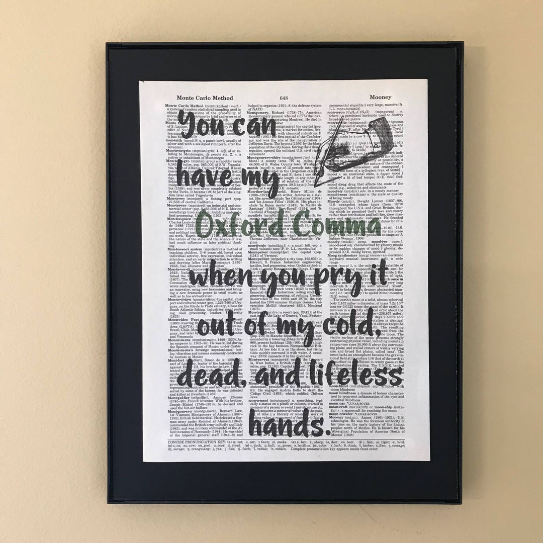 You Can Have My Oxford Comma When You Pry It Out of My Cold, Dead, and Lifeless Hands Gifts for