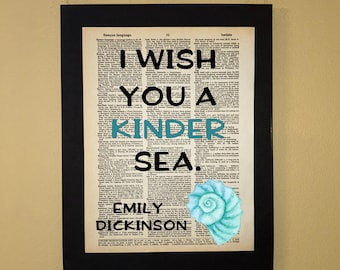 I wish you a kinder sea; Emily Dickinson; Inspirational Dictionary Page Art