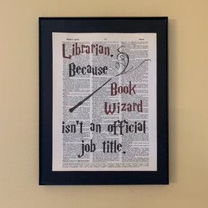 Librarian. Because book wizard isn't an official job title; Gifts for librarians; Gifts for readers; Library Decor