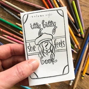 Mini Colouring Book | Itty Bitty SHE FEELS Book | Adult Colouring Page | Kids Colouring | Mental Health Craft | Emotional Development
