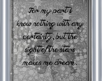 Vincent Van Gogh Quote Art Print 8 x 10 - Inspirational - Dreamers - Stars - Celestial - Cosmic - Dreams - Quote Artwork