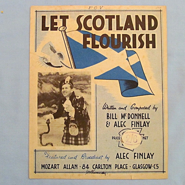 1950s Sheet Music, ‘Let Scotland Flourish’, Patriotic Song, Plaid Kilt Clothing, Vintage Scots Flag, Please Read Description Below