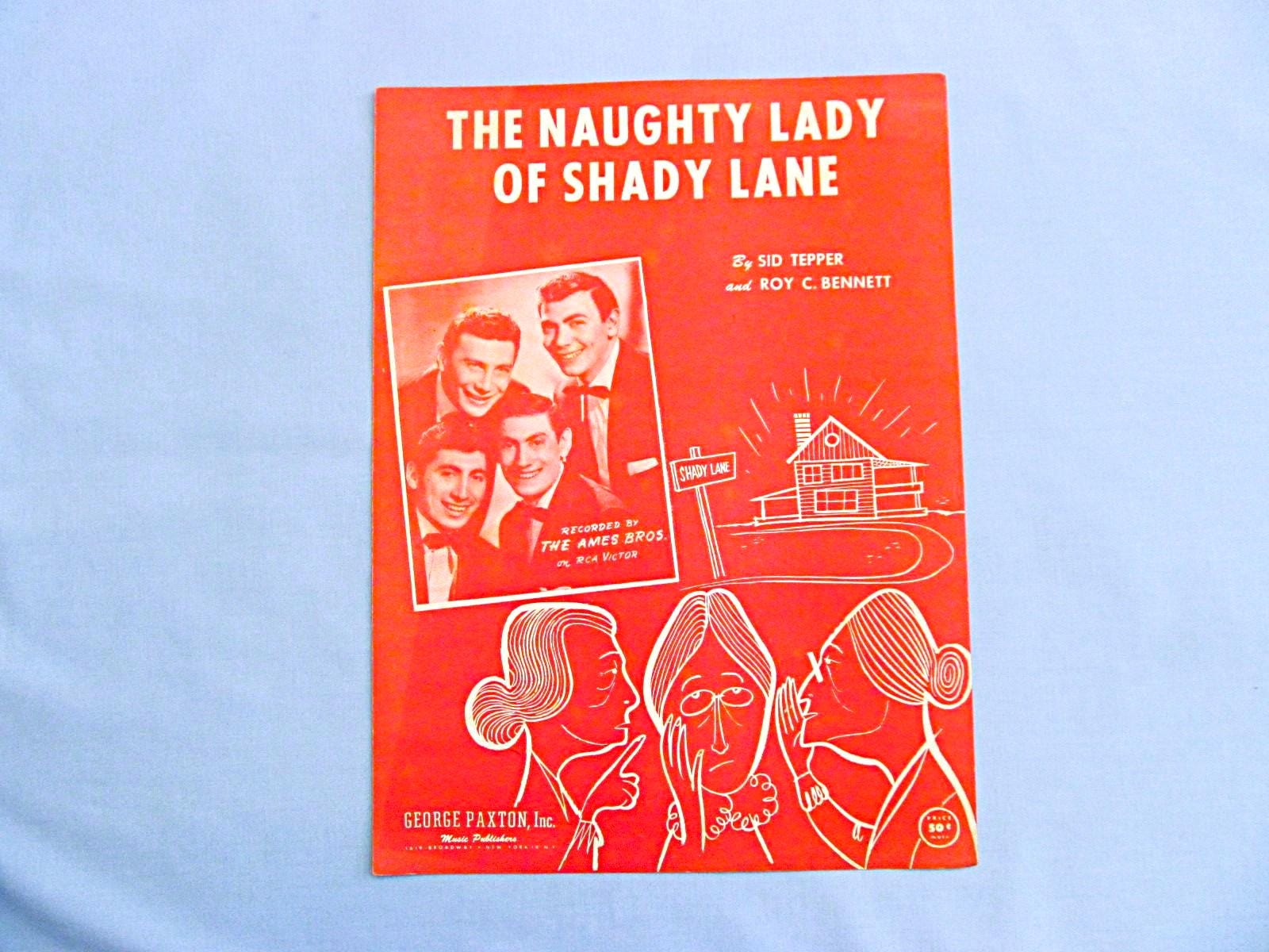 1950s Sheet Music, ‘Naughty Lady of Shady Lane’, Cute Song with a Twist, Ames Brothers Quartet, 1954 Vintage Pop Hit, Read Description Below