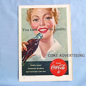 1951 Coca Cola Ad, Advertising Page, Woman with Coke Bottle, You Taste Its Quality, National Geographic Back Cover, Read Condition Below
