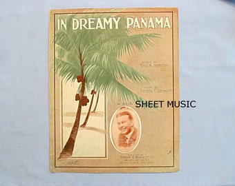 1914 Sheet Music, ‘In Dreamy Panama’, Pfeiffer Cover, Palm Trees on Shore, Tango Tempo, Vintage Song, Please Read Condition Below