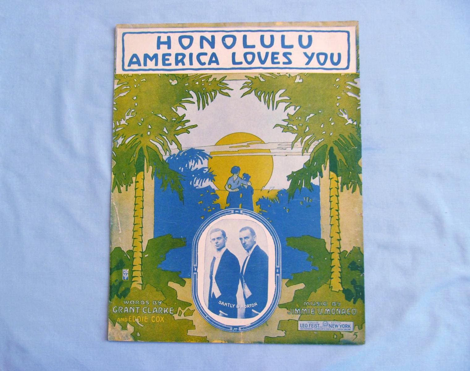 Vintage Sheet Music, ‘honolulu America Loves You’, 1906 Vaudeville Song ...
