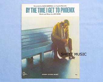 Partitura vintage, éxito pop de Glen Campbell de 1967, «By the Time I Get to Phoenix», compositor de Jim Webb