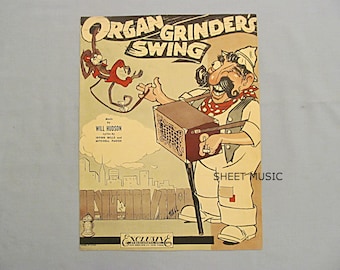 1930s Sheet Music, ‘Organ Grinder’s Swing’, Man With Monkey, Comic Illustration, Big Moustache, Hurdy Gurdy Street Music, Very Good Condtion