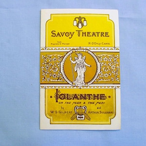 1882 London Theatre Program, Iolanthe Peer and Peri, Opening Night, Gilbert and Sullivan Comic Opera, Savoy Theatre, Read Condition Below