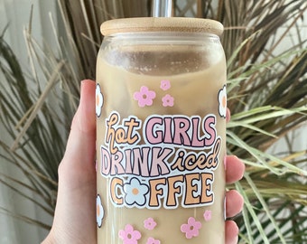 Hot Girls Drink Iced Coffee Glass Cute Iced Coffee Glass Gift for Her Retro Flower Glass Coffee Cup 16oz Glass Can Cute Cup with Straw