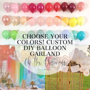 Balloon Garland Custom DIY Balloon Garland Kit Choose Your Colors Balloon Garland Wedding Bridal Shower Baby Shower Bachelorette Birthday