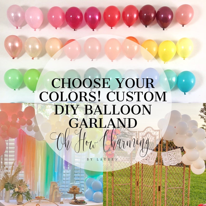 Balloon Garland Custom DIY Balloon Garland Kit Choose Your Colors Balloon Garland Wedding Bridal Shower Baby Shower Bachelorette Birthday image 1