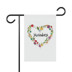 Drapeau pour jardin et maison Sow Kindness