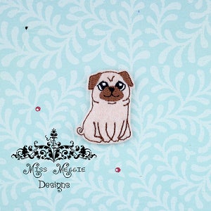 Pug Dog Doggie  feltie ITH Embroidery design file