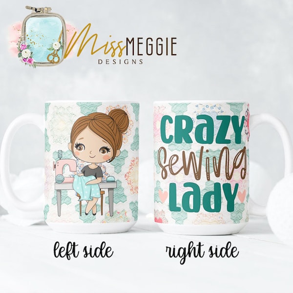 Crazy Sewing Lady, Quilting, Sublimation Mug Press Design, Digital PNG/JPG, Instant Download Mug Wrap Template 12oz and 15oz