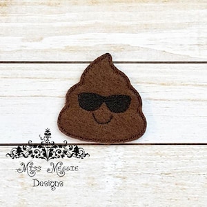 Poop Poopy Cool Guy feltie design ITH embroidery design
