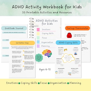 May include: An ADHD activity workbook for kids featuring 33 printable pages for ages 6-12. The workbook includes sections on emotions, coping skills, focus, organisation, and planning, with specific pages for a gratitude journal and sleep tips.