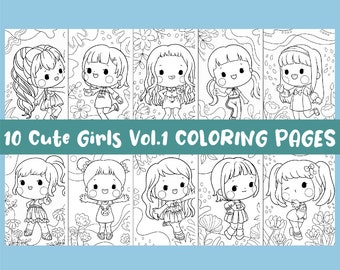 May include: Ten black and white coloring pages featuring cute girls with different hairstyles and outfits. The title "10 Cute Girls Vol.1 Coloring Pages" is at the top of the image.