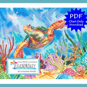 以下が含まれることがあります： 水中を泳ぐウミガメのカラフルなクロスステッチパターン。サンゴや海藻に囲まれています。カメは緑と黄色の甲羅とオレンジ色のひれを持っています。「ELLEN NEGLEY」と「PDF Chart Only Download」の文字が含まれています。
