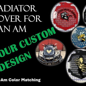 You create your full color Cover for Radiator fits Can Am Outlander Max XMR 450 570 650 850 1000- Your Color Choices