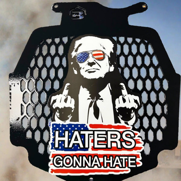 Radiator cover Haters Gonna Hate fits Can Am Outlander Max XMR 450 570 650 850 1000- Your Color Choices