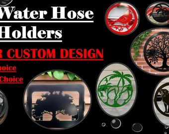CREATE YOUR CUSTOM Water Hose Hanger, Custom Garden Hose Holder, Your custom design/logo, Your Color Choice, Post Mount or Wall Mount