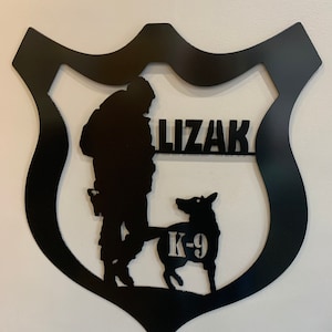 K-9 Officer BADGE-K9 Police-Officer Gift-K-9 Unit wall art Power Coated your color choice 23&quot;W 27&quot;T Metal K9 sign-FREE Shipping- Custom made