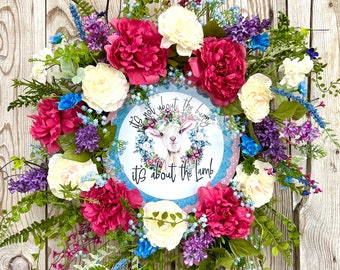 Religious Easter wreath for front door, it’s not about the bunny it’s about the lamb wreath, floral Easter wreath with sign