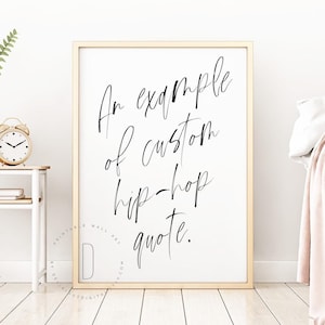 Rap lyrics wall art, Hip hop poster printable, Music lover gift idea for him her, Your custom text, Script font quote sign, Digital download