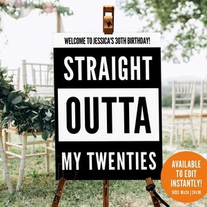 Straight outta my twenties welcome sign, 30th hip hop birthday party decoration, 90s old school rap, Yard sign, Digital download