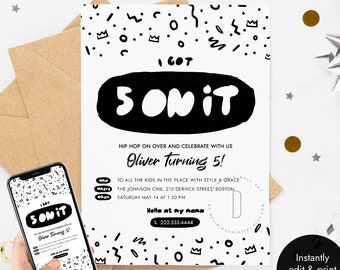 Editable fifth birthday invitation, Boys birthday invite, I got five on it, 5 on it, Kids hip hop party, Funny rap invitation, DIGITAL FILE